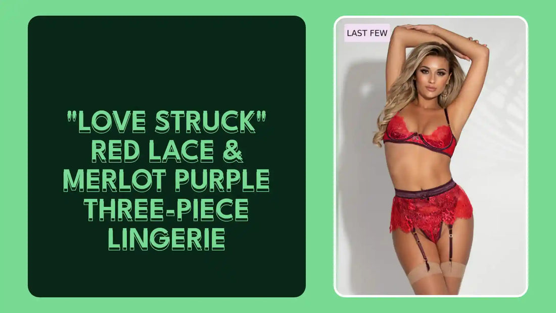 "LOVE STRUCK" Red Lace & Merlot Purple Three-Piece Lingerie by@Outfy