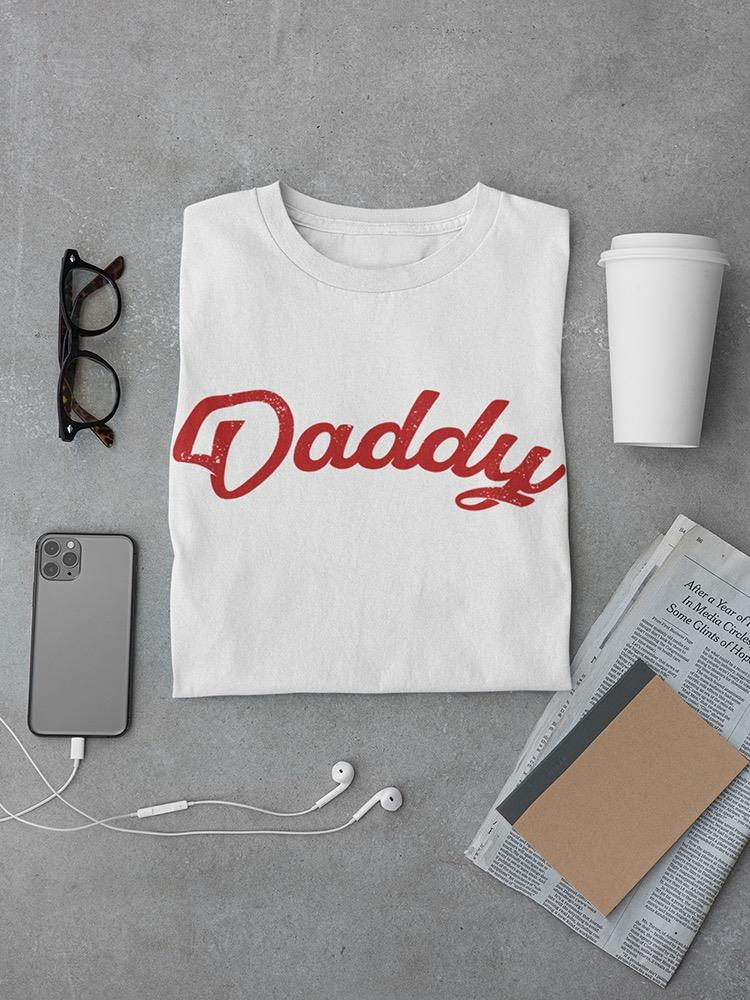 Start2Finish Daddy Text T-shirt in black with white lettering, casual apparel designed by SmartPrintsInk Designs.
