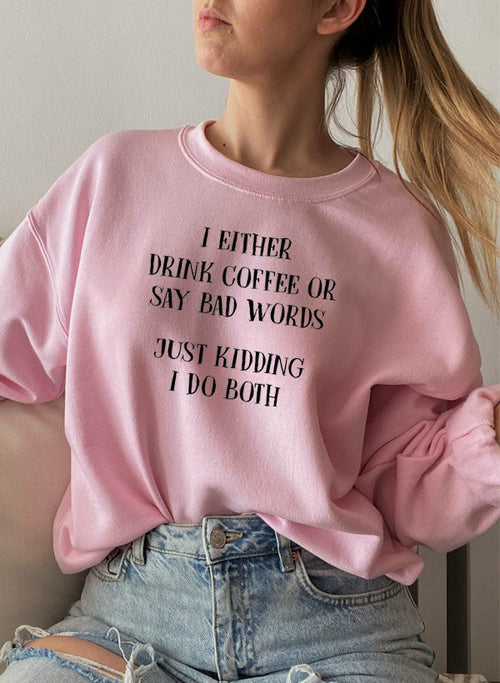 Black Jade Thalassa T-shirt with humorous "I Either Drink Coffee Or I Say Bad Words" print and casual fit.