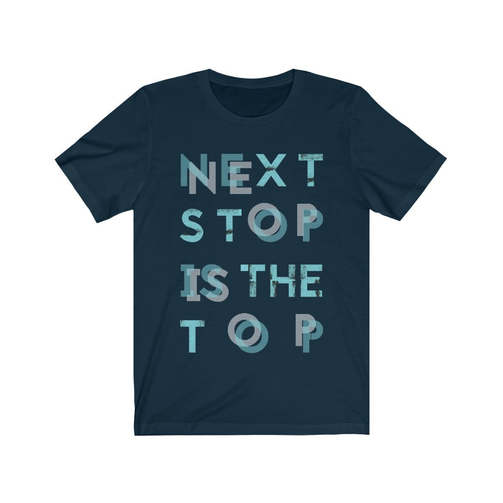 Plum Charlie Next Stop is The Top T-shirt featuring bold printed text on a casual crew neck shirt.