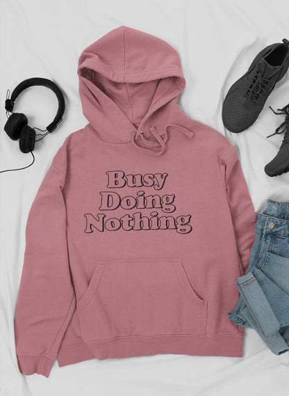 Mauve hoodie from Jade Thalassa with "Busy Doing Nothing" print, casual and comfortable clothing for relaxed style.