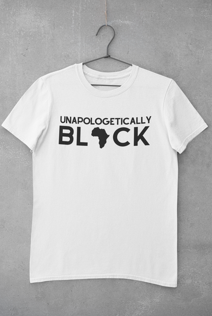Unapologetically Black T-shirt by Olive Dionysus featuring bold black text on a white cotton shirt.