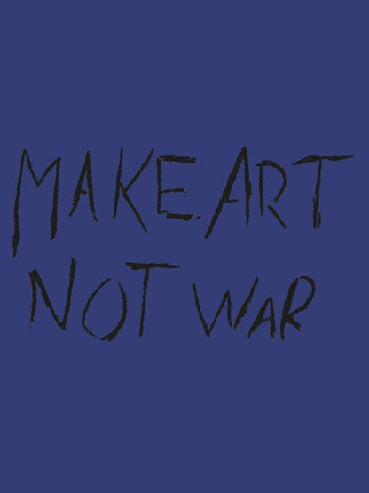 Blue Make Art Not War hoodie by Scorpius featuring a bold graphic design on the front, casual fit, and soft fabric.