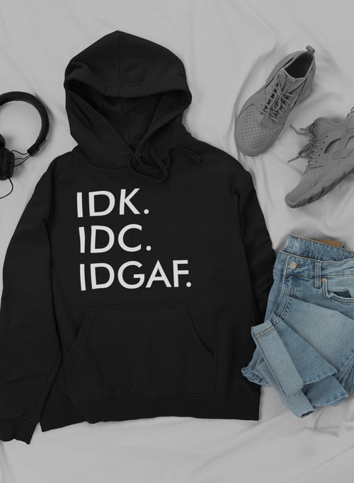 Jade Thalassa IDK IDC IDGAF hoodie paired with trendy sneakers and jeans in a casual outfit mockup.