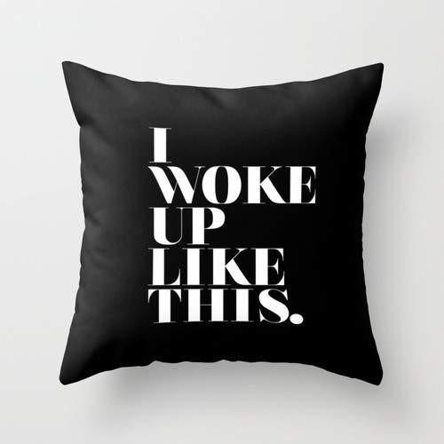 Scorpius "I Woke Up Like This" decorative pillow with white fabric and stylish text design, perfect for bedroom decor.