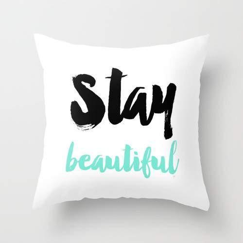 Scorpius Stay Beautiful typography cushion pillow with stylish text design on soft fabric, decorative home textile accessory.